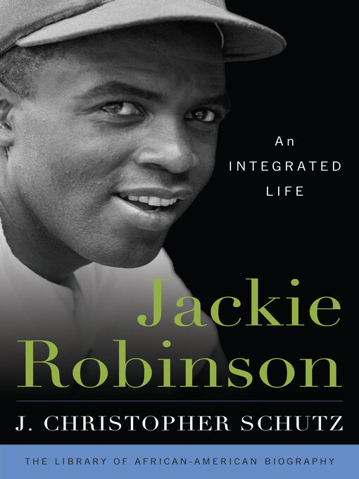 Title details for Jackie Robinson by J. Christopher  Schutz - Wait list